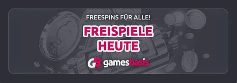 freispiele heute ohne einzahlung.